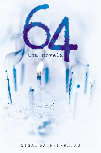 64: Una novela (Spanish Edition)