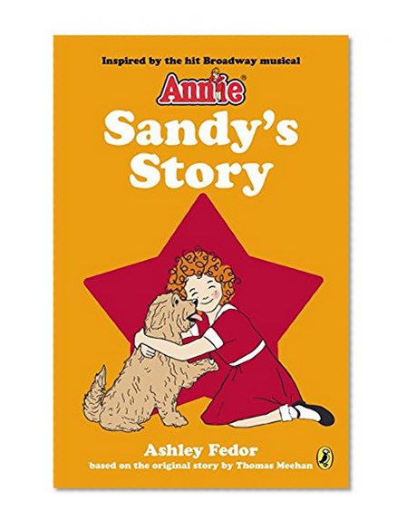 Sandy's Story (An Annie Book)