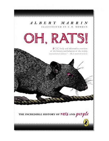 Oh Rats!: The Story of Rats and People