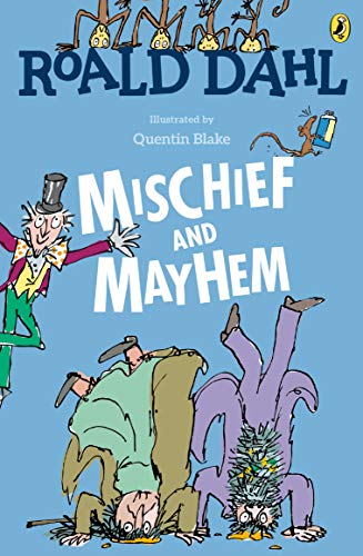 Book Cover Roald Dahl's Mischief and Mayhem
