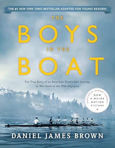 Book Cover The Boys in the Boat (Young Readers Adaptation): The True Story of an American Team's Epic Journey to Win Gold at the 1936 Olympics