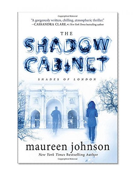 The Shadow Cabinet (The Shades of London)