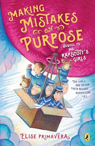 Making Mistakes on Purpose: 2 (Ms. Rapscott's Girls)