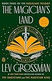 The Magician's Land: A Novel (Magicians Trilogy)