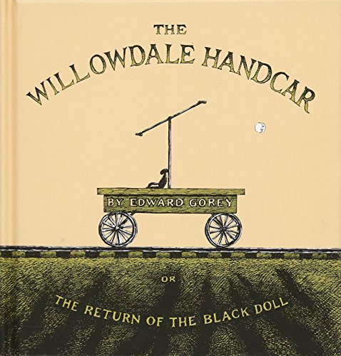Book Cover The Willowdale Handcar: or the Return of the Black Doll