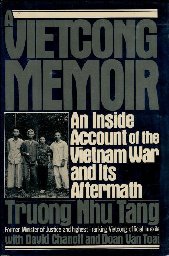 Book Cover A Vietcong Memoir: An Inside Account of the Vietnam War and Its Aftermath