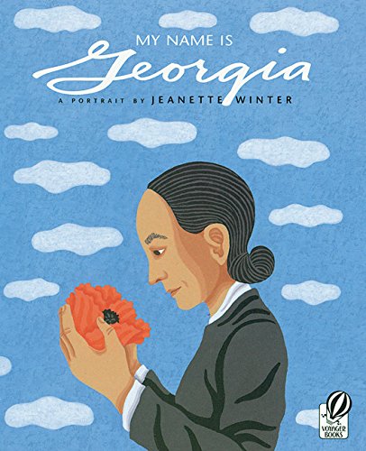 Book Cover My Name Is Georgia: A Portrait by Jeanette Winter