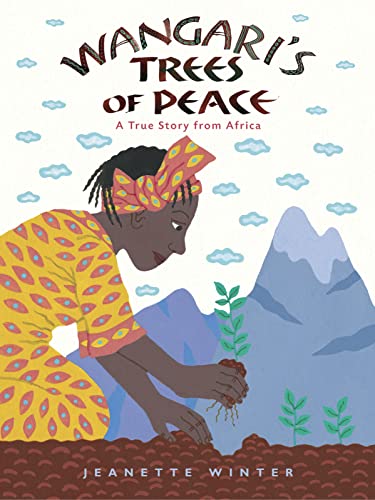 Book Cover Wangari's Trees of Peace: A True Story from Africa