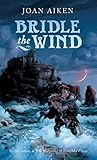 Bridle the Wind: A Journey Adventure About Two Boys' Escape Through Europe for Kids (Ages 10-12)