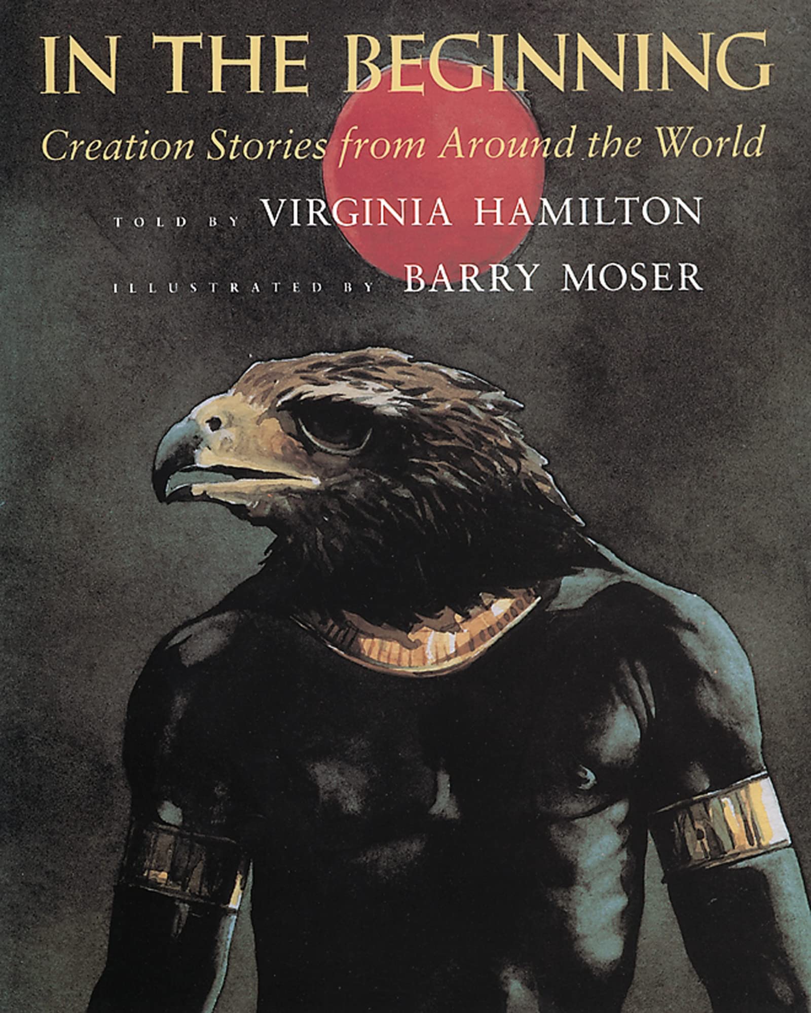 Book Cover In the Beginning: Creation Stories from Around the World