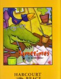 Harcourt School Publishers Signatures: Big Book Anthology Grade 1/1 Sometimes Book 2