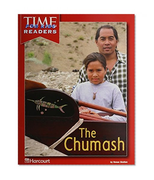 The Chumash, Time for Kids Reader Grade 3: Harcourt School Publishers Reflections California (Ca Reflections 07)