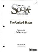 Harcourt Social Studies: Success for English Language Learners Grade 5 United States