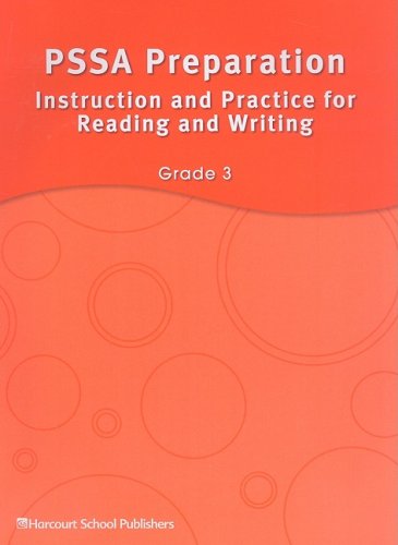 Storytown Pennsylvania: PSSA Preparation Instruction and Practice for Reading and Writing SE Grade 3
