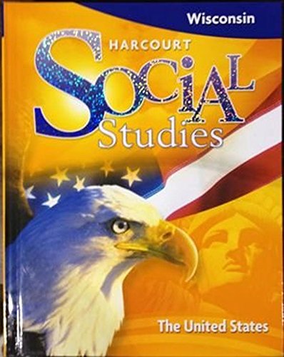 Harcourt Social Studies Wisconsin: Student Edition Grade 5 2009