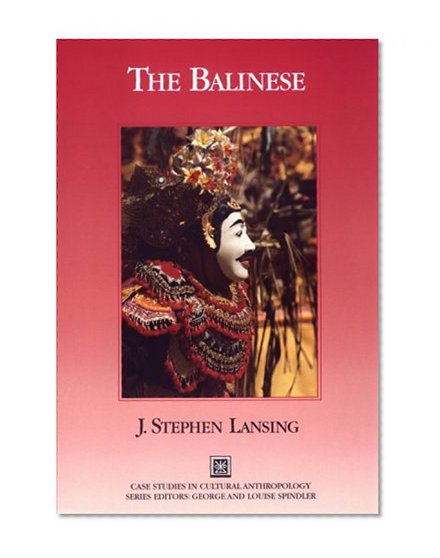 Book Cover The Balinese (Case Studies in Cultural Anthropology)