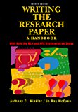 Writing the Research Paper: A Handbook With Both the Mla and Apa Documentation Styles