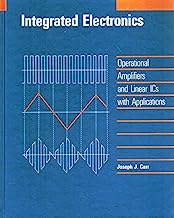 Integrated Electronics: Operational Amplifiers and Linear ICs with Applications