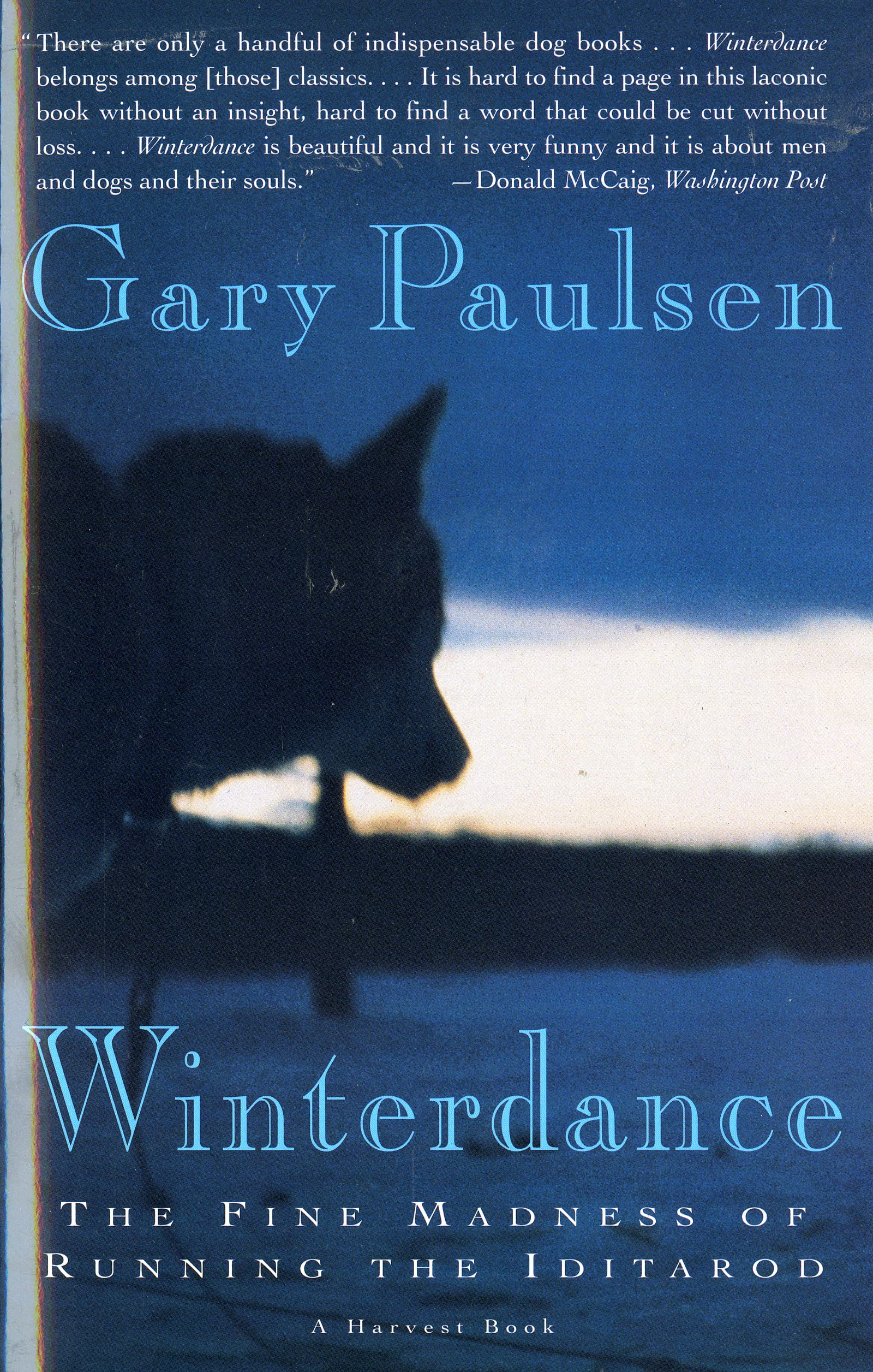 Book Cover Winterdance: The Fine Madness of Running the Iditarod
