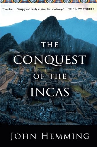 Book Cover The Conquest of the Incas