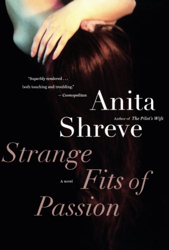Book Cover Strange Fits of Passion: A Novel