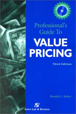 Professional's Guide to Value Pricing