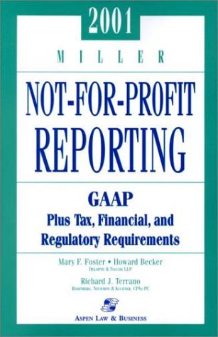 2001 Miller Not-for-Profit Reporting