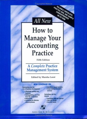 2001 How to Manage Your Accounting Practice (With CD-ROM)