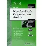 Miller Not-For-Profit Organization Audits 2001: Complete Audit Program and Workpaper Management System (Miller Engagement)
