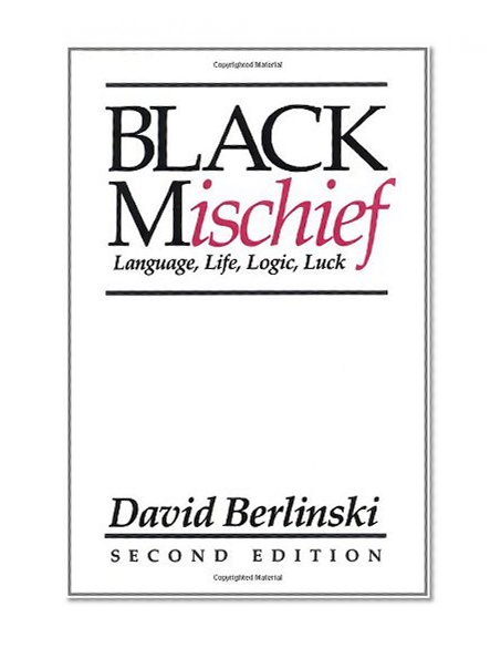 Black Mischief: Language, Life, Logic, Luck-Second Edition