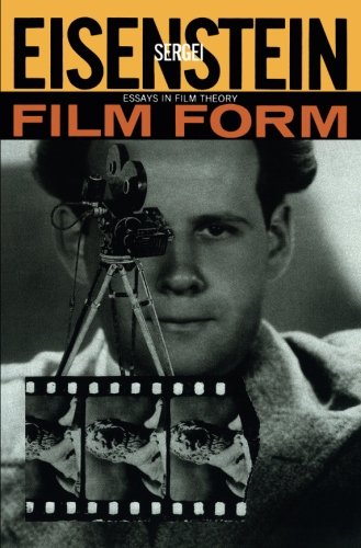 Book Cover Film Form: Essays in Film Theory