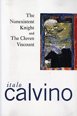 Book Cover The Nonexistent Knight and The Cloven Viscount