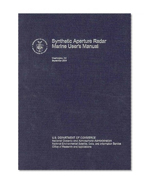 Synthetic Aperture Radar Marine User's Manual