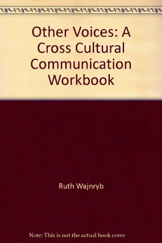 Book Cover Other Voices: A Cross Cultural Communication Workbook