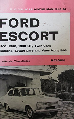 Book Cover Handbook for the Ford Escort 1100, 1300, 1300GT, Twin Cam saloons, estate cars and vans from 1968 (Motor manuals)
