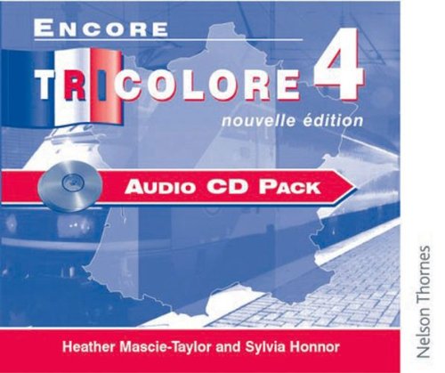 Encore Tricolore Nouvelle 4 Audio CD Pack (x10)