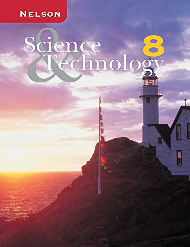Science and Technology 8: National Version Student Text