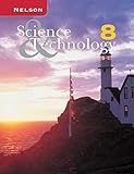 Science and Technology 8: National Version Student Text