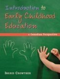 Introduction To Early Childhood Education: A Canadian Perspective