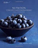 Nutrition Concepts and Controversies