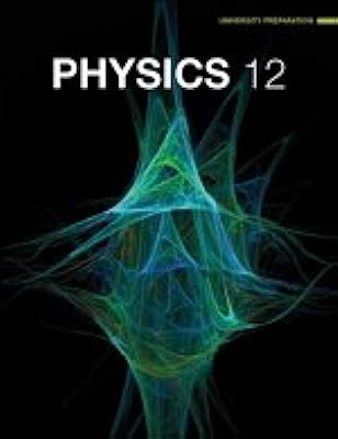 Book Cover Nelson Physics 12 Student Text with Access Code University Prep.