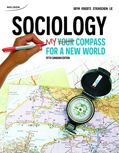 Sociology My Compass for a New World: Fifth Canadian Edition