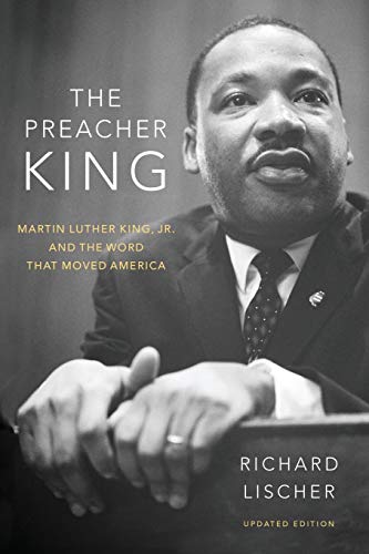 Book Cover The Preacher King: Martin Luther King, Jr. and the Word that Moved America