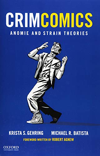 Book Cover CrimComics Issue 5: Anomie and Strain Theories