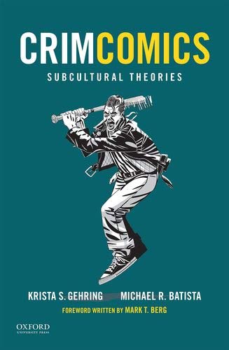 Book Cover CrimComics Issue 6: Subcultural Theories