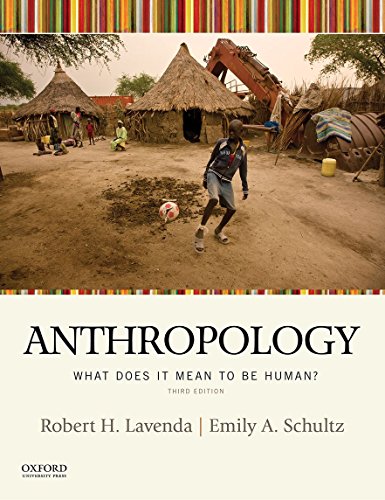 Book Cover Anthropology: What Does It Mean to be Human? 3rd edition