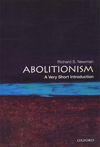 Book Cover Abolitionism: A Very Short Introduction (Very Short Introductions)