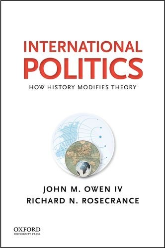 Book Cover International Politics: How History Modifies Theory