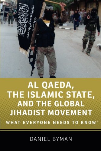 Book Cover Al Qaeda, the Islamic State, and the Global Jihadist Movement: What Everyone Needs to Know®