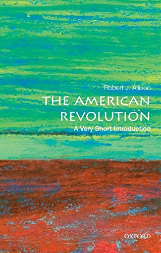 Book Cover The American Revolution: A Very Short Introduction (Very Short Introductions)